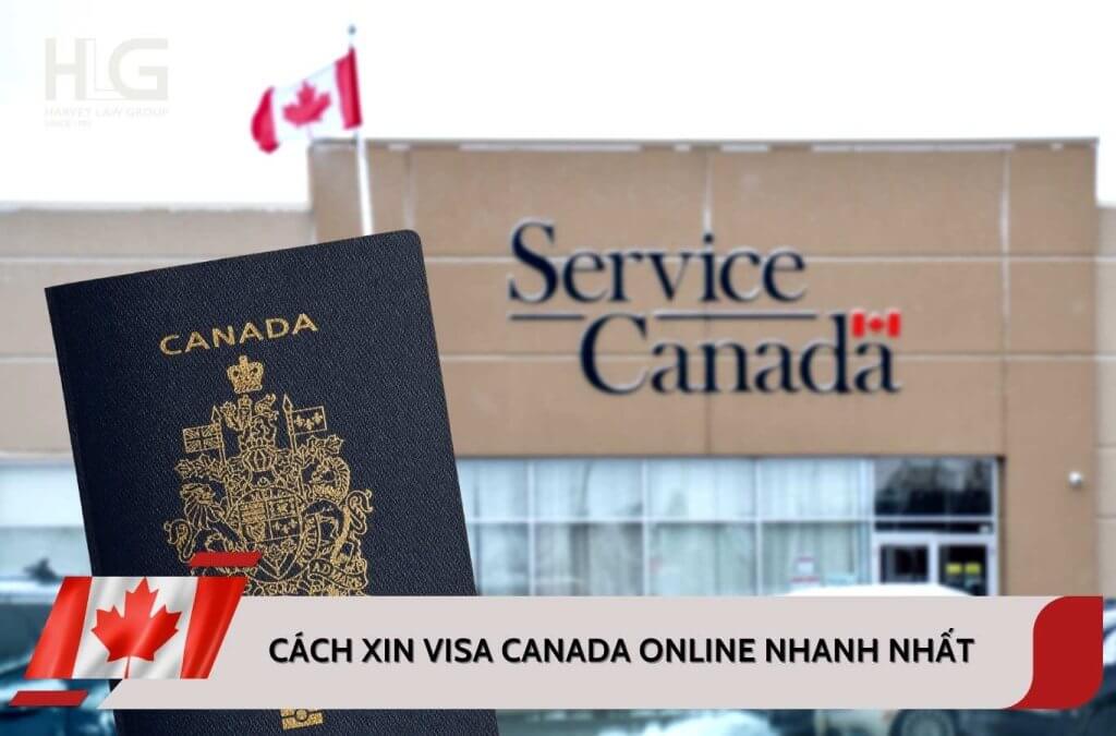 Cách xin visa Canada online nhanh nhất
