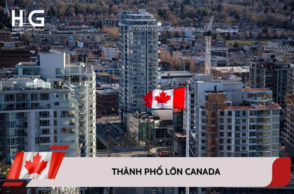Top 10 thành phố lớn của Canada mà bạn không thể bỏ qua