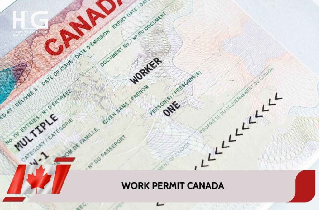 Work Permit Canada là gì? Điều kiện, thủ tục và lợi ích