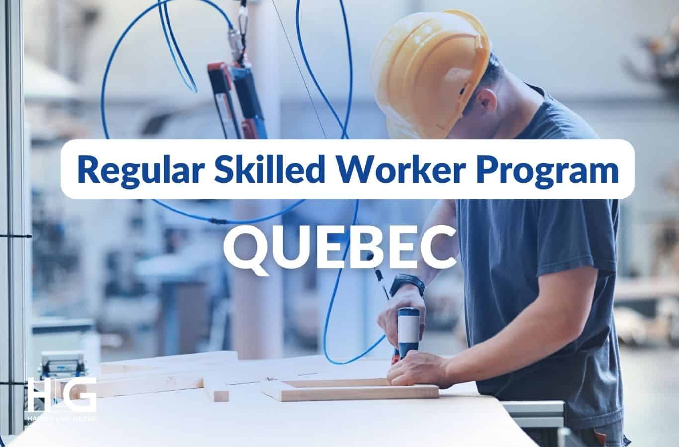 Regular Skilled Worker Program