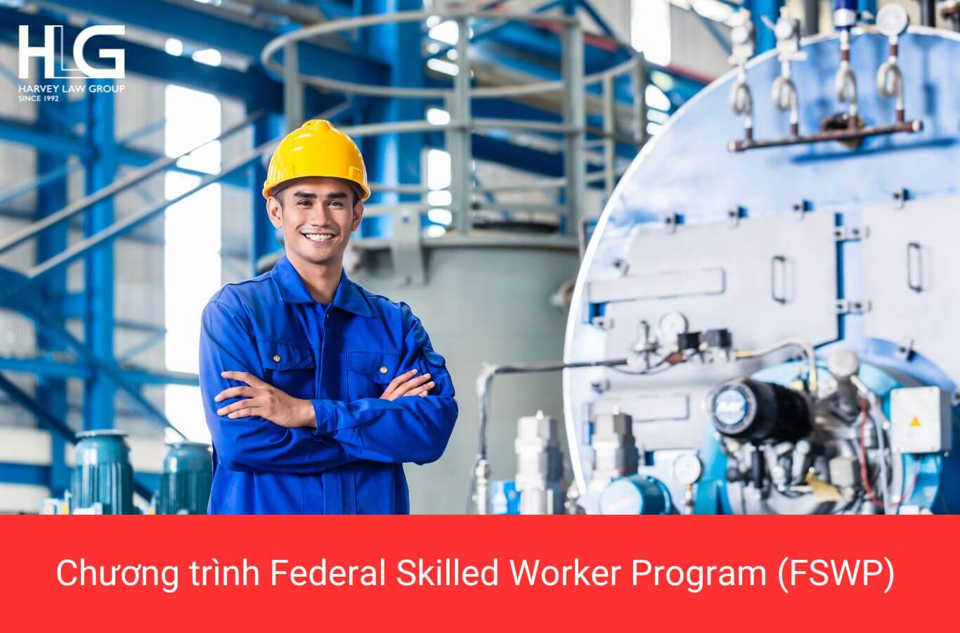 Chương trình Federal Skilled Worker Program (FSWP)