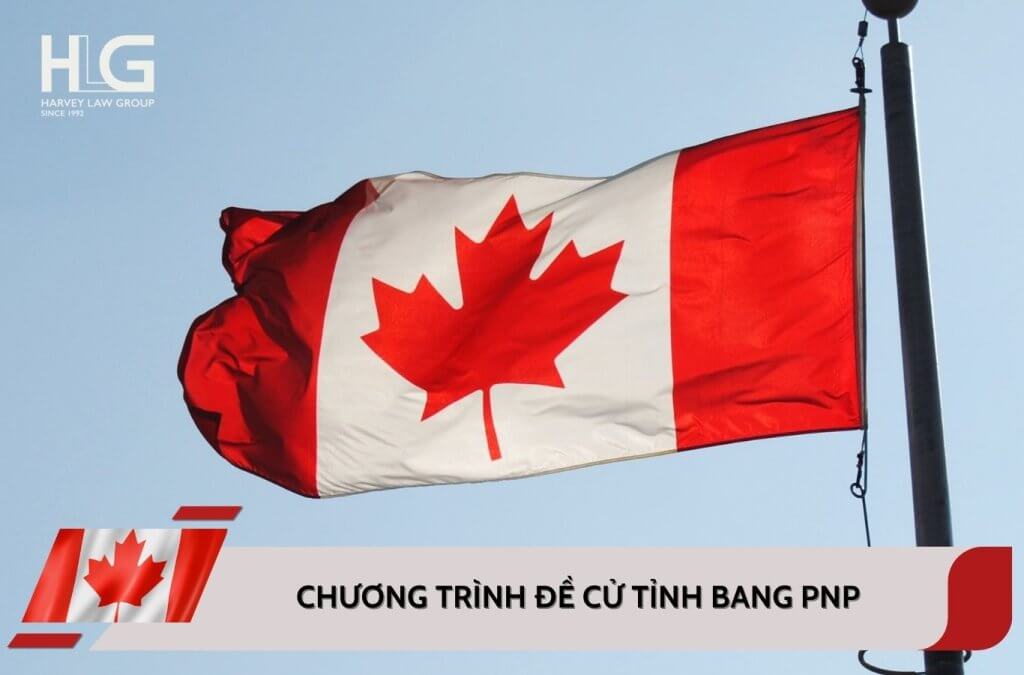 Tổng quan chương trình đề cử tỉnh bang Canada PNP