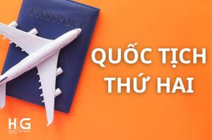 Quốc tịch thứ hai – Những quốc gia chấp nhận 2 quốc tịch [2023]