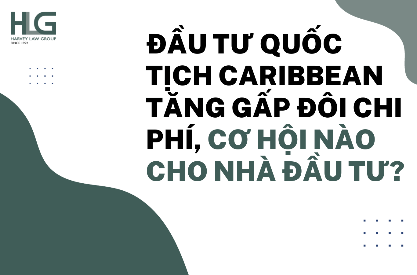 ĐẦU TƯ QUỐC TỊCH CARIBBEAN TĂNG GẤP ĐÔI CHI PHÍ, CƠ HỘI NÀO CHO NHÀ ĐẦU TƯ?