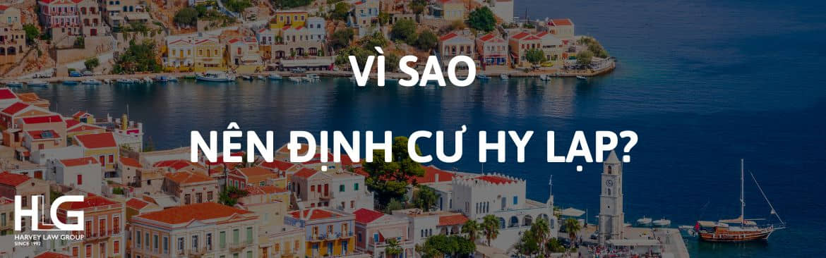 vì sao nên định cư Hy Lạp