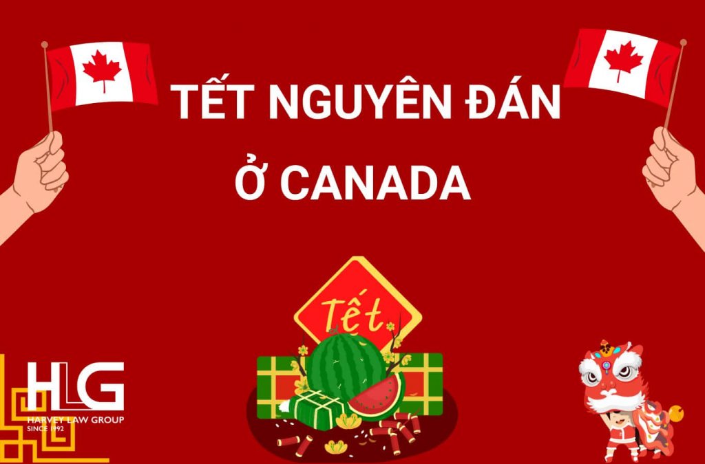 Tết Nguyên Đán ở Canada - Văn hóa truyền thống đón tết thú vị