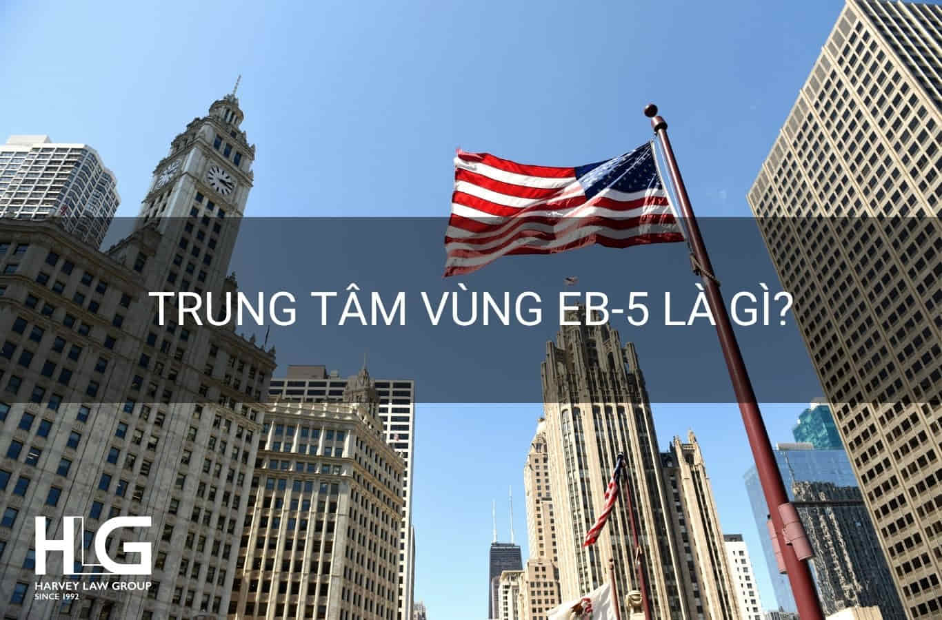 trung tâm vùng eb-5 là gì