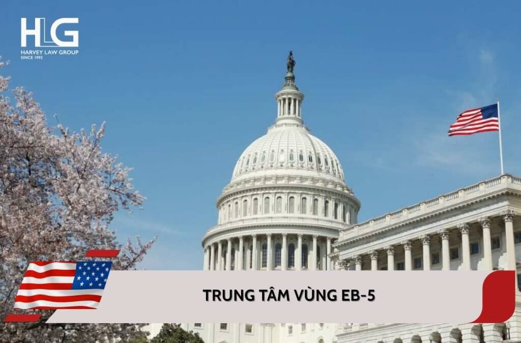 Trung tâm vùng EB-5 là gì? Vai trò và lợi ích với nhà đầu tư