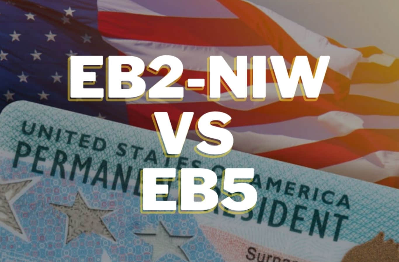 So sánh diện EB-2 NIW và EB-5