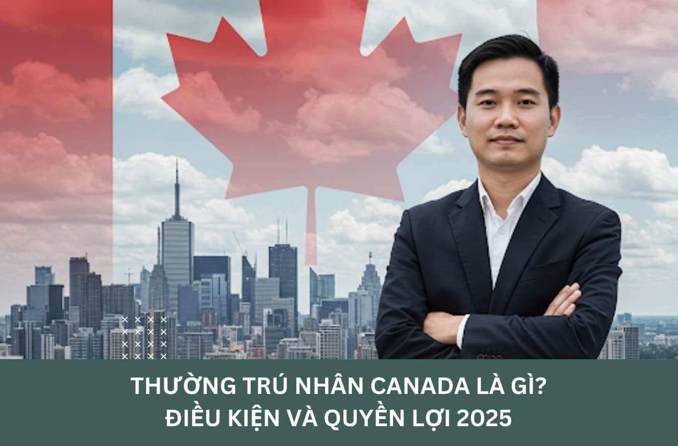 Thường trú nhân Canada (PR Canada) là gì?