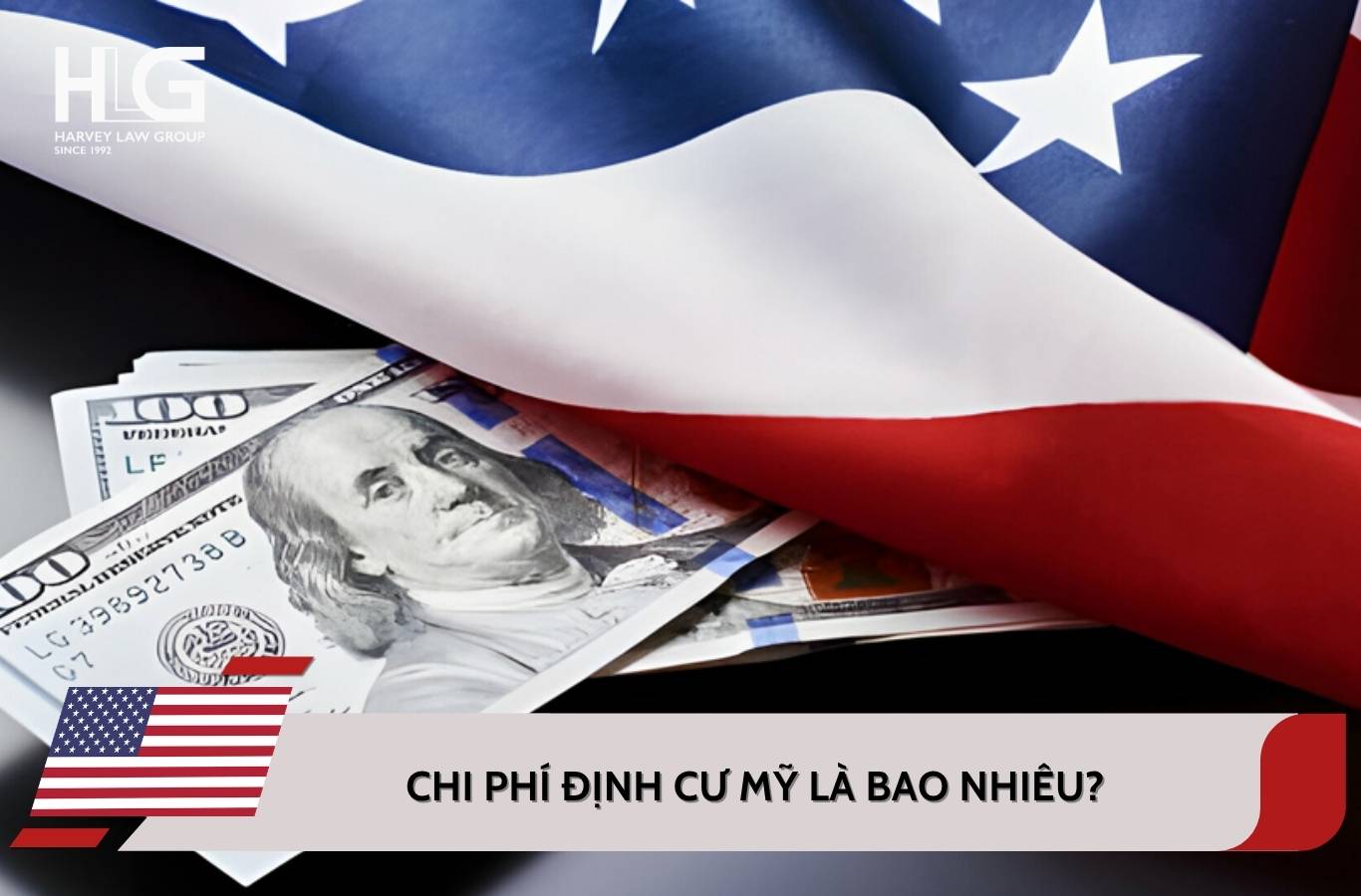 Muốn định cư ở Mỹ cần bao nhiêu tiền? Chi phí định cư Mỹ mới nhất 2026