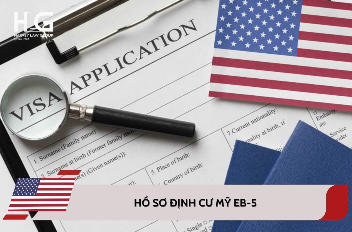 Hồ sơ định cư Mỹ EB-5 bao gồm những giấy tờ gì?