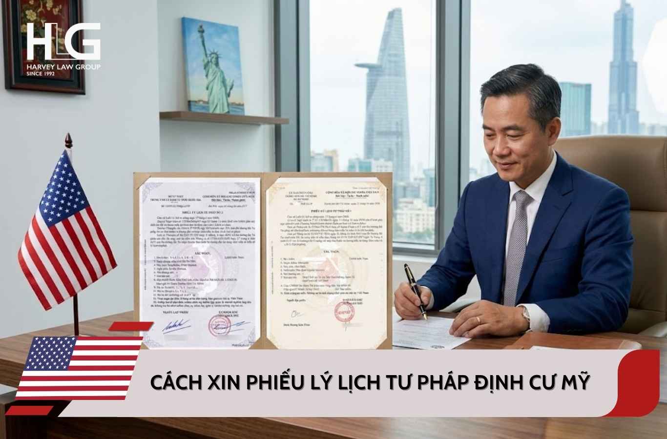 Cách xin phiếu lý lịch tư pháp định cư Mỹ