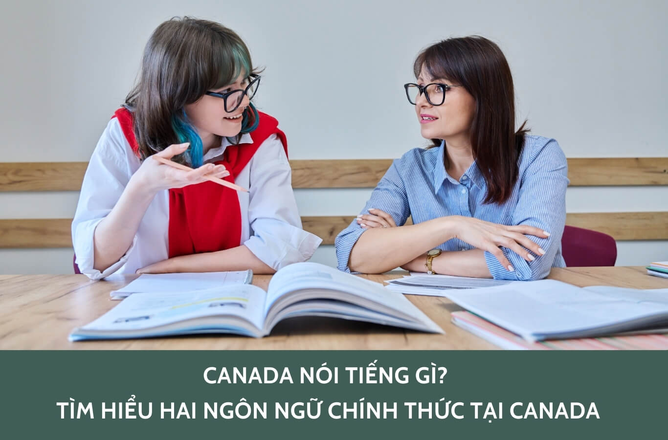 Canada nói tiếng gì? Tìm hiểu hai ngôn ngữ chính thức tại Canada