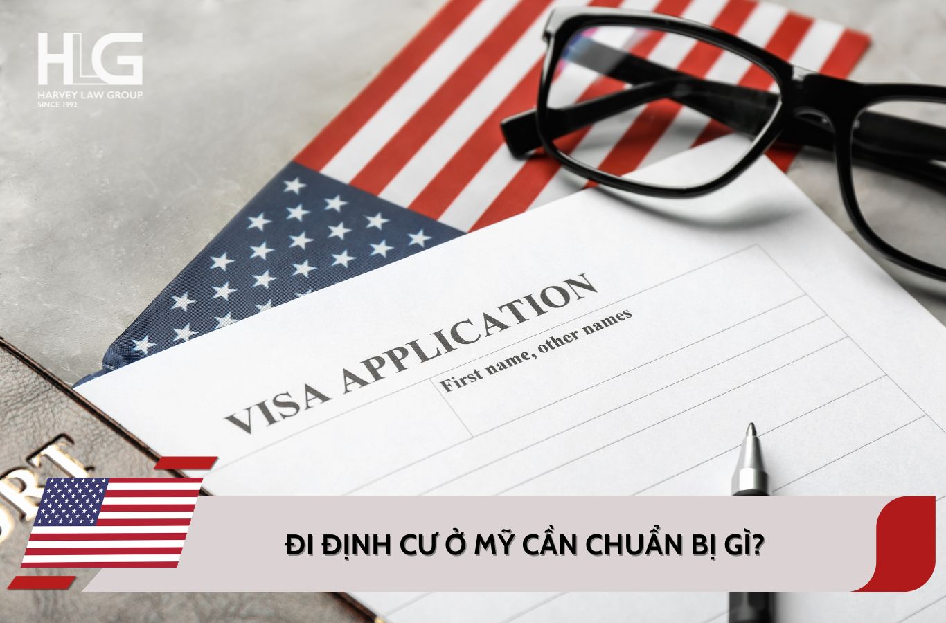 Đi định cư ở Mỹ cần chuẩn bị gì? Kinh nghiệm khi sang Mỹ định cư