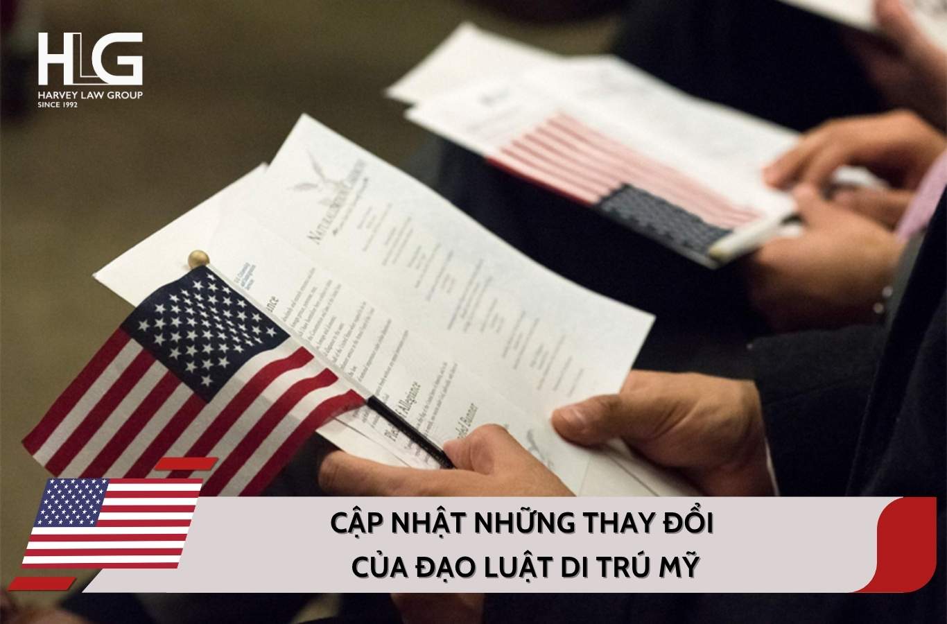 Cập nhật những thay đổi của đạo luật di trú Mỹ năm 2026
