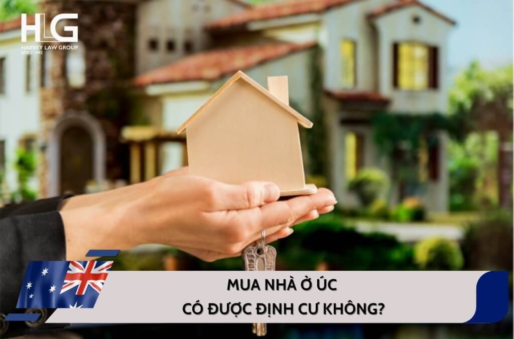 Mua nhà ở Úc có được định cư không? Cập nhật điều kiện và chi phí 2025