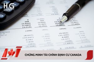 Chứng minh tài chính định cư Canada như thế nào?