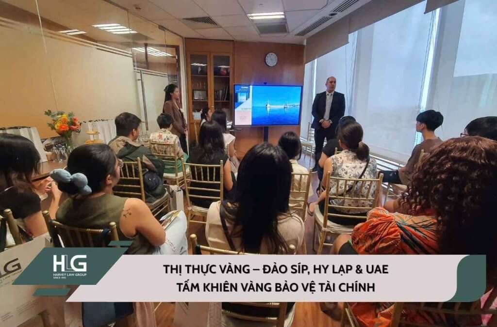 Chuỗi hội thảo Đầu tư Định cư tại TP. Hồ Chí Minh & Hà Nội “THỊ THỰC VÀNG – ĐẢO SÍP, HY LẠP & UAE"