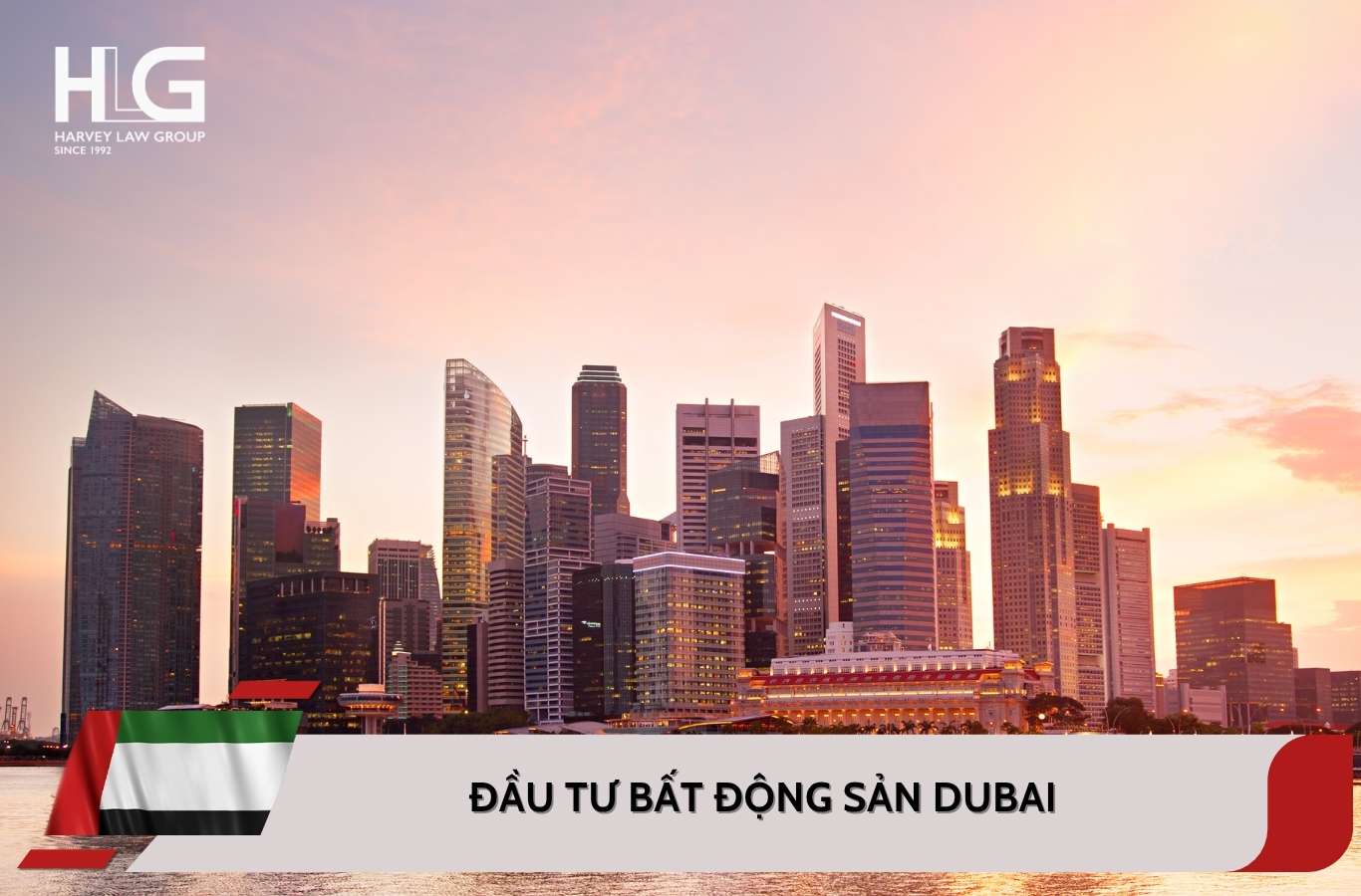 Đầu tư bất động sản Dubai 2025: Lợi ích và cơ hội định cư UAE