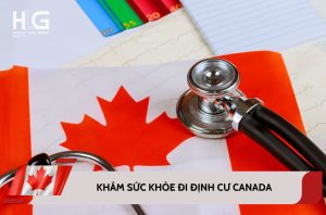 khám sức khỏe định cư canada 2026