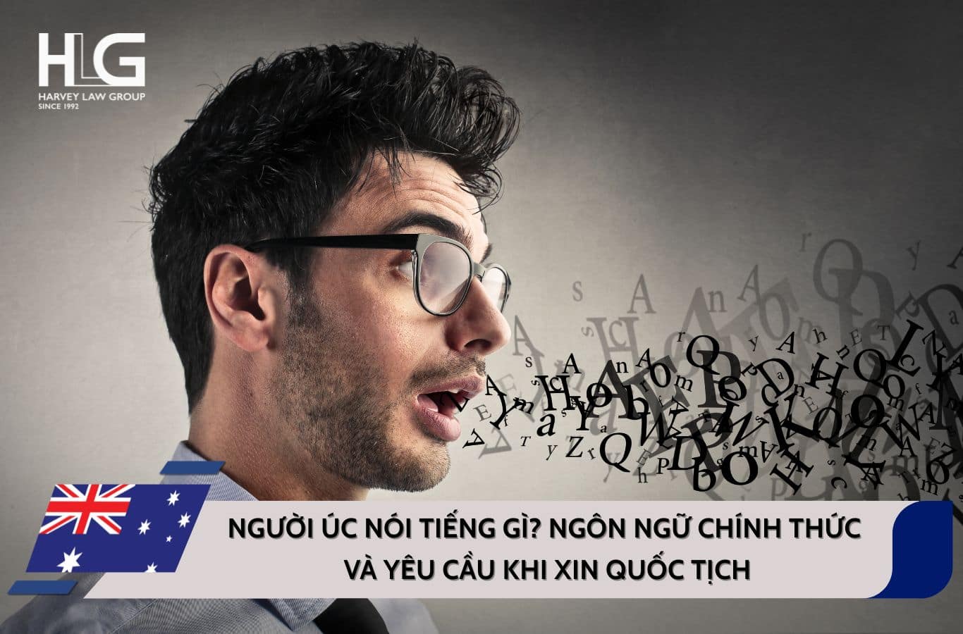 Người Úc nói tiếng gì? Vai trò của tiếng Anh trong lộ trình định cư Úc