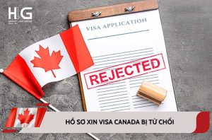 hồ sơ xin visa canada bị từ chối