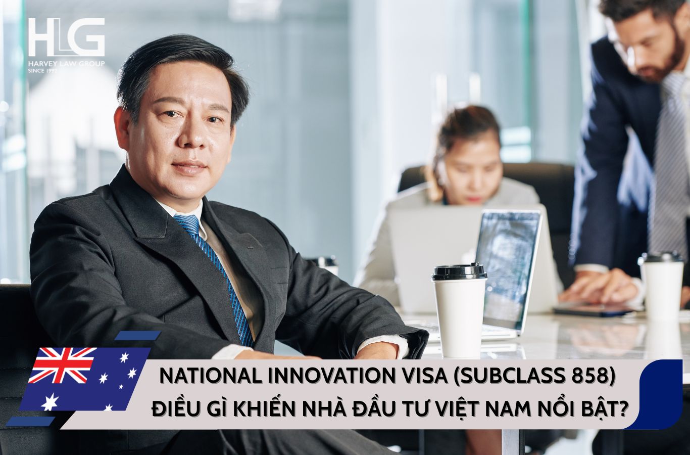 National Innovation Visa (Subclass 858) Úc – Vì sao nhà đầu tư Việt Nam có nhiều lợi thế?