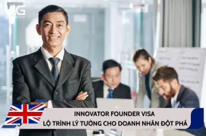 Innovator Founder Visa - Lộ trình lý tưởng cho doanh nhân đột phá