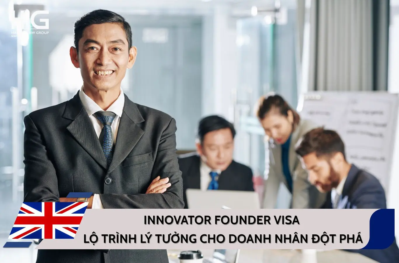 Innovator Founder Visa – Lộ trình lý tưởng cho doanh nhân đột phá