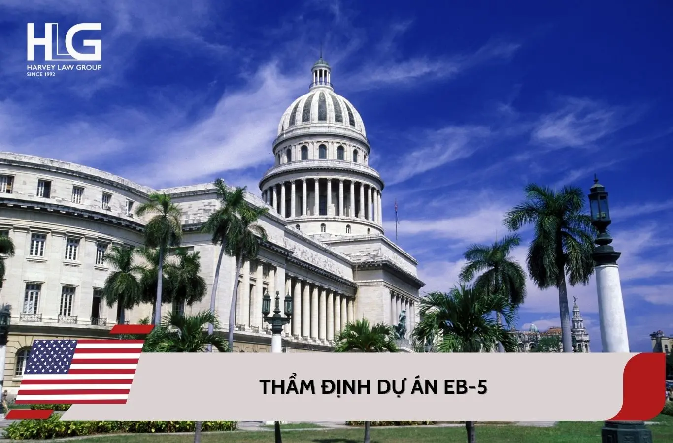Thẩm định dự án EB-5 – Tiêu chí cốt lõi, quy trình và rủi ro cần tránh